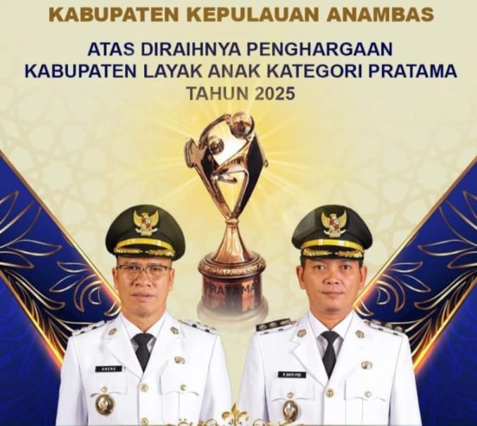 Anambas Raih Penghargaan Kabupaten Layak Anak Kategori Pratama, Bukti Komitmen Perlindungan Anak